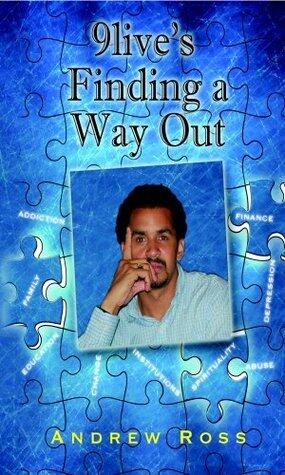 9live's " Finding a Way Out"