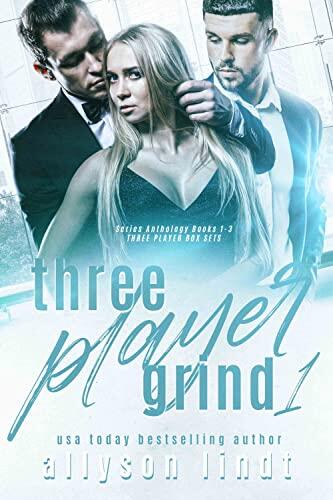Three Player Grind 1: Series Anthology Books 1-3