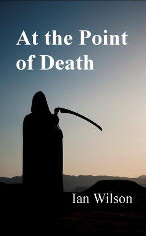 At the Point of Death