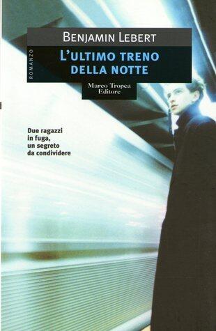 L'ultimo treno della notte