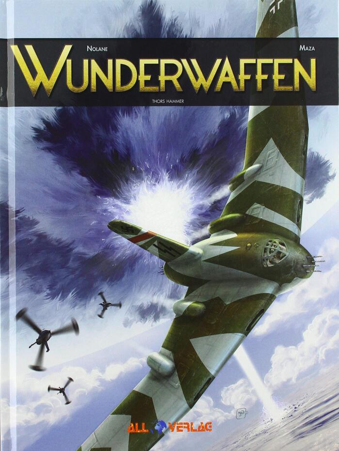 Wunderwaffen 8: Thors Hammer