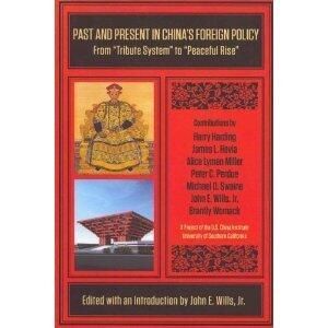 Past and Present in China's Foreign Policy From 'Tribute System'