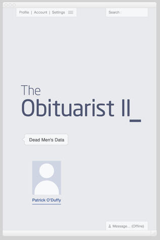 The Obituarist II: Dead Men's Data