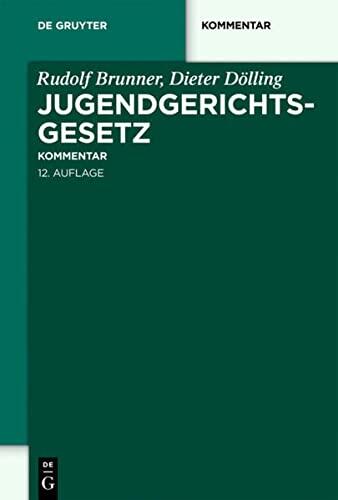 Jugendgerichtsgesetz: Kommentar