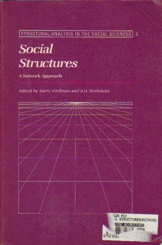Social Structures: A Network Approach