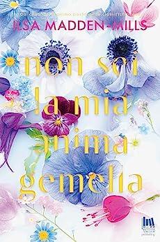 Non sei la mia anima gemella (Always Romance)