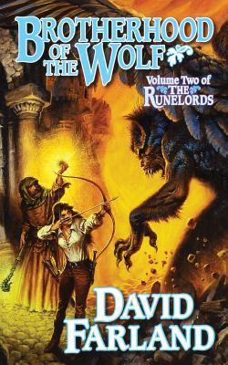Brotherhood of the Wolf: Volume Two of 'The Runelords'