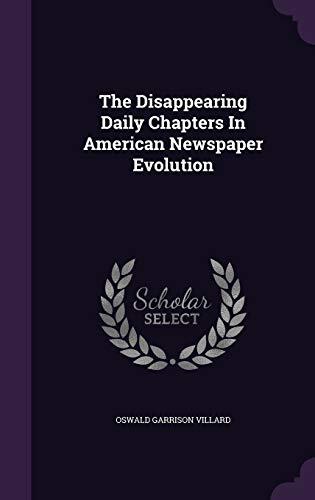 The Disappearing Daily Chapters In American Newspaper Evolution