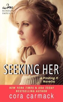Seeking Her