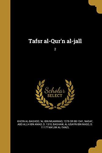 Tafsr al-Qur'n al-jall; 2
