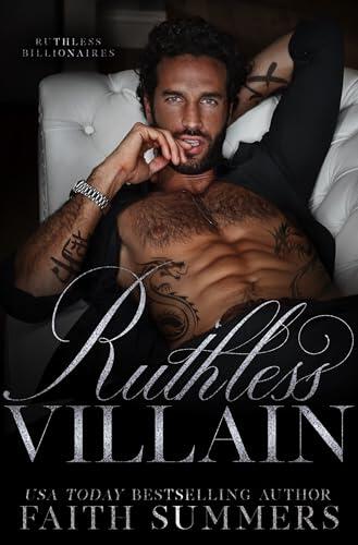 Ruthless Villain: Ein Milliardär-Liebesroman (Skrupellose Milliardäre 3)