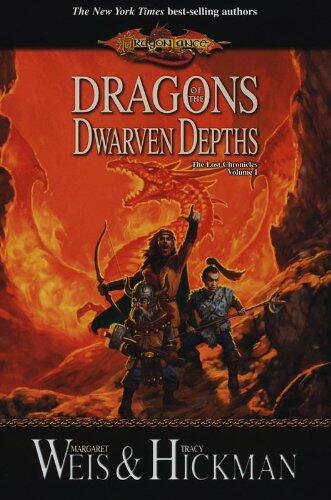 Dragons of the Dwarven Depths: The Lost Chronicles, Volume I