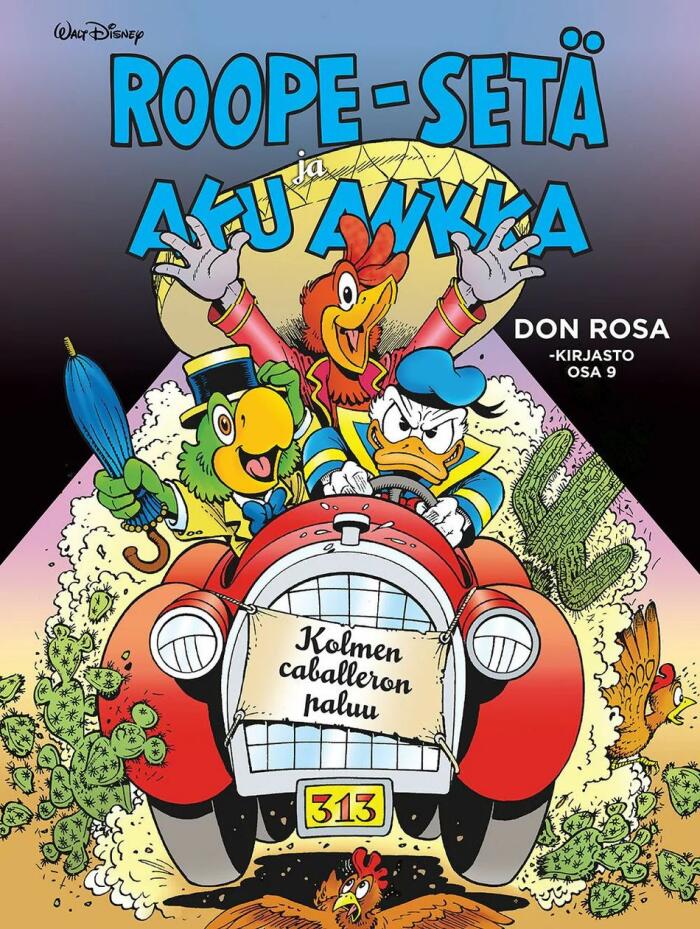 Don Rosa Kirjasto, #9: Roope-setä ja Aku Ankka - Kolmen caballeron paluu