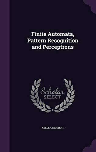 Finite Automata, Pattern Recognition and Perceptrons