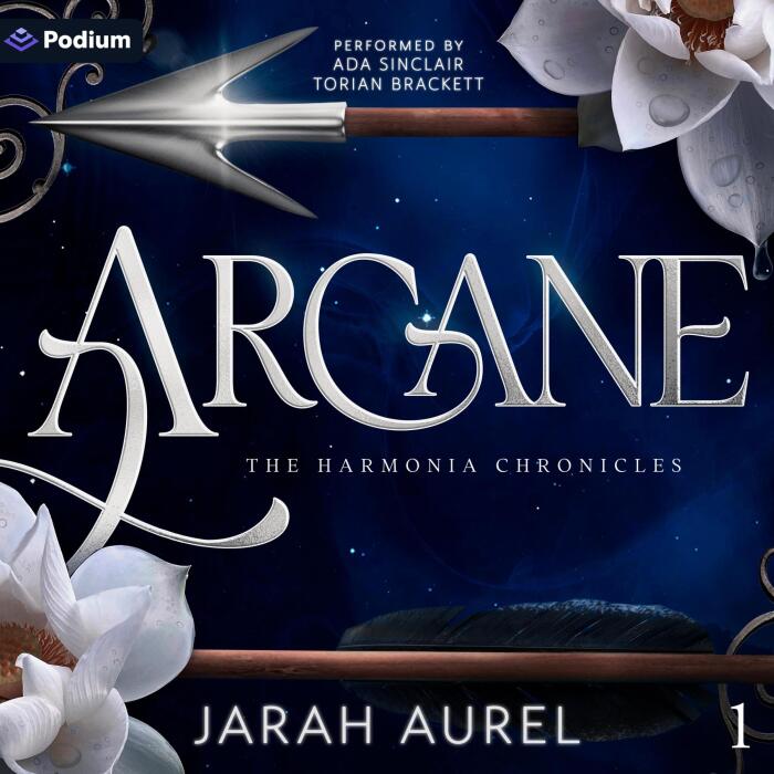 Arcane: The Harmonia Chronicles, Book 1