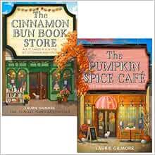 The Pumpkin Spice Café / The Cinnamon Bun Bookstore