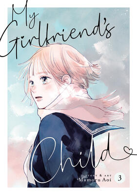 My Girlfriend's Child, Vol. 3