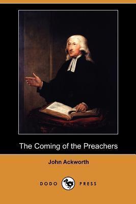The Coming of the Preachers