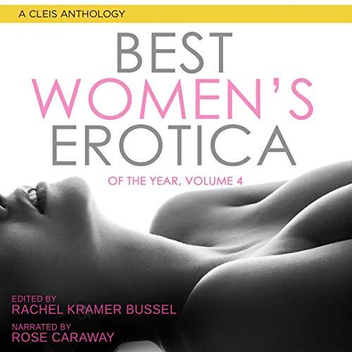 Best Women's Erotica of the Year, Volume 4