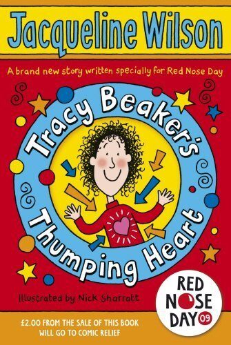 Tracy Beaker's Thumping Heart (Comic Relief) by Jacqueline Wilson