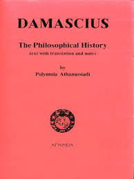 Damascius: The Philosophical History