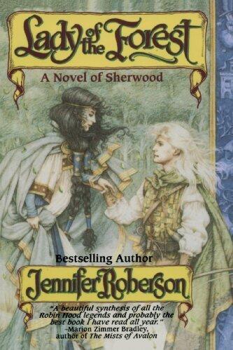 Lady Of The Forest by Jennifer Roberson