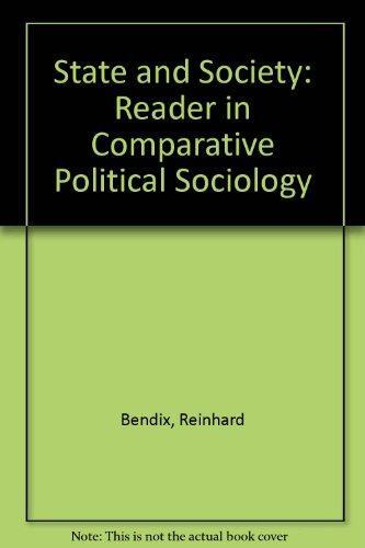 State and Society: A Reader in Comparative Political Sociology