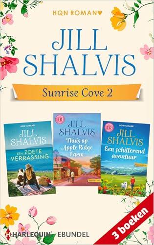 Sunrise Cove 2: Een zoete verrassing / Thuis op Apple Ridge Farm / Een schitterend avontuur