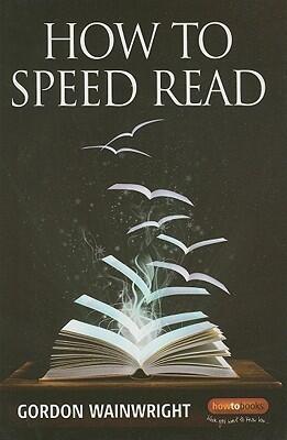 How to Speed Read (4th Edition)