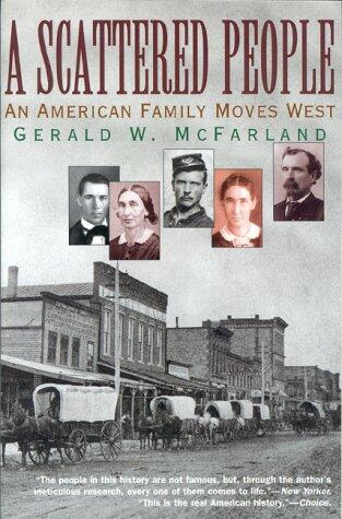 A Scattered People: An American Family Moves West