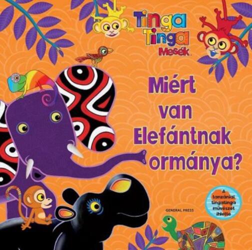 Miért Van Elefántnak Ormányja