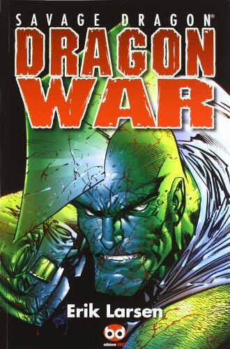 Dragon war. Savage Dragon vol. 17