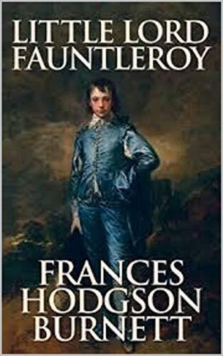 Little Lord Fauntleroy Illustrated