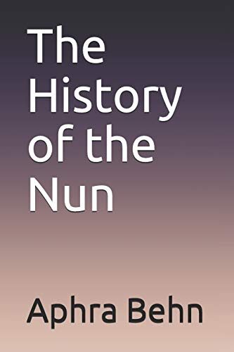 The History of the Nun