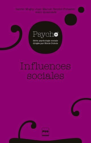 Influences sociales (La psychologie en plus)