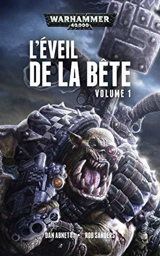 L'Éveil de la Bête, Volume 1