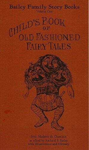 Child's Book of Old Fashioned Fairy Tales I