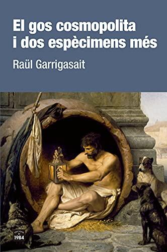 El Gos Cosmopolita I Dos Espècimens Més