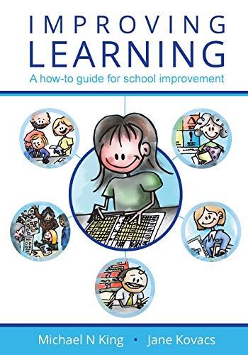 Improving Learning: A How-To Guide for School Improvement