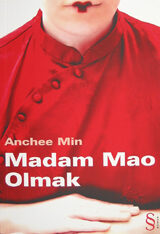 Madam Mao Olmak