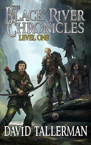 The Black River Chronicles: Level One