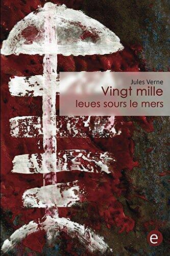 Vingt mille leues sous le mers