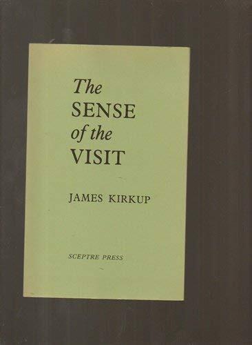 The sense of the visit: New poems
