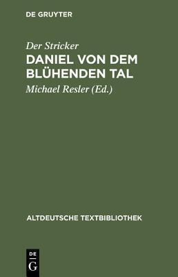 Daniel Von Dem Bl�henden Tal