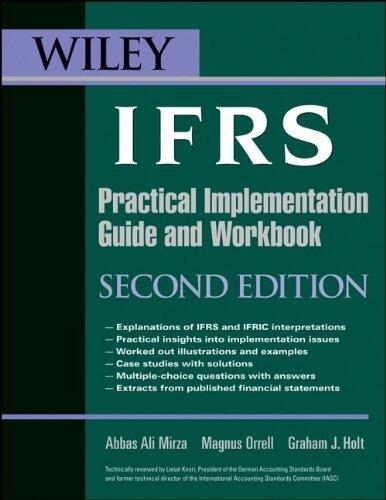 Wiley IFRS: Practical Implementation Guide and Workbook 2nd (second) edition Text Only