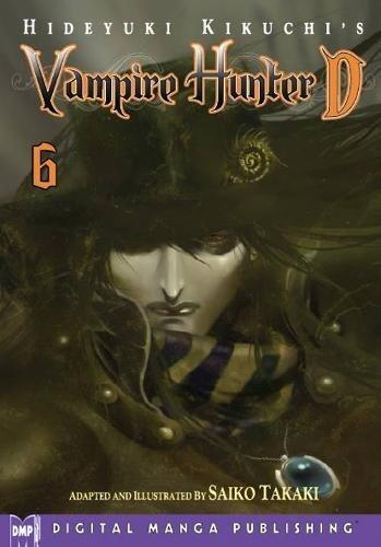 Hideyuki Kikuchi's Vampire Hunter D Manga (Volume 6)
