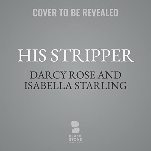 His Stripper (The Dance For Me Series)