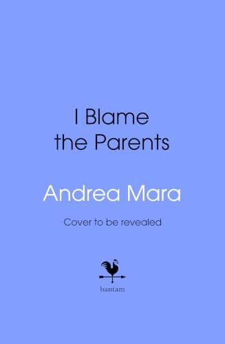I Blame The Parents