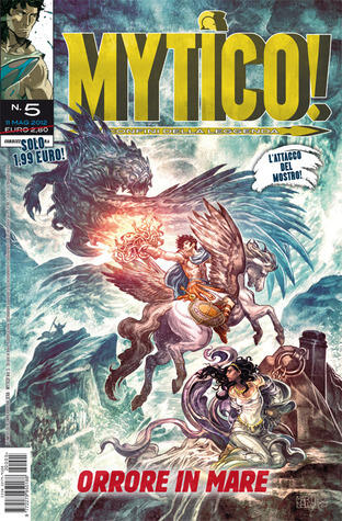 Mytico! n. 5: Orrore in Mare