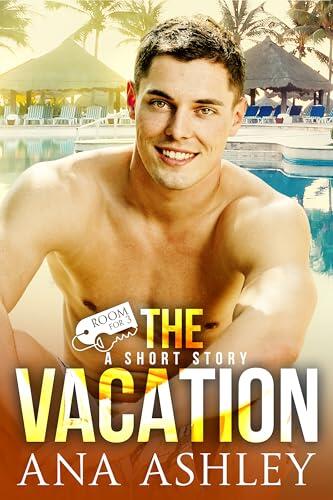 The Vacation: an MMM Friends to Lovers Short Story